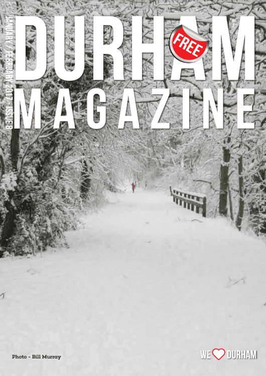 Durham Magazine Editorial – January & February 2017